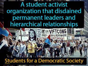 a student activist organization that disdained permanent leaders and hierarchical relationships