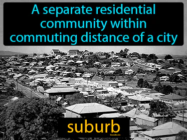 a residential community within commuting distance of a city