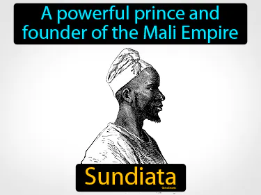 a powerful prince and founder of the Mali Empire