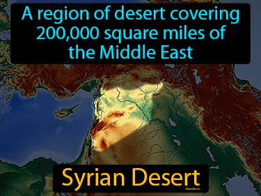 a region of desert covering 200,000 square miles of the Middle East
