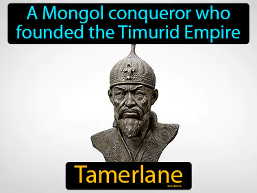 a Mongol conqueror who founded the Timurid Empire