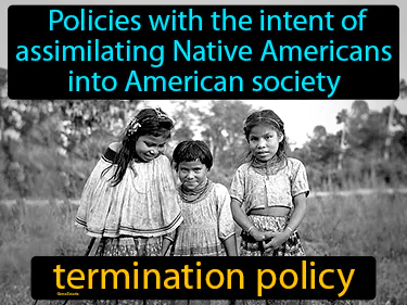 policies with the intent of assimilating Native Americans into American society