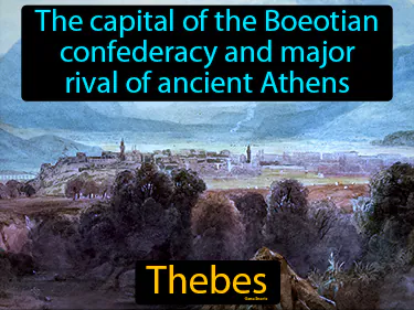 the capital of the Boeotian confederacy and major rival of ancient Athens