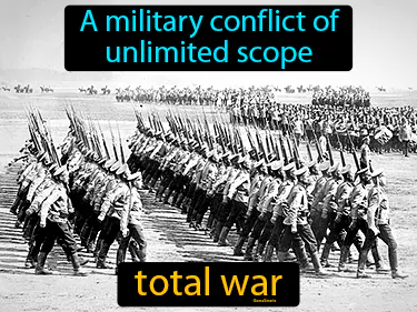 a military conflict of unlimited scope