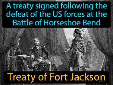 a treaty signed following the defeat of the US forces at the Battle of Horseshoe Bend