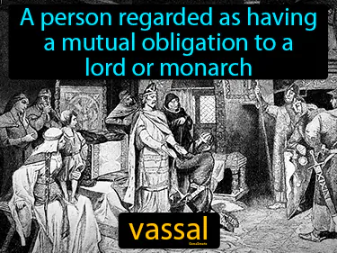 a person regarded as having a mutual obligation to a lord or monarch