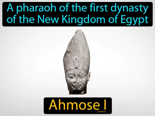 a pharaoh of the first dynasty of the New Kingdom of Egypt