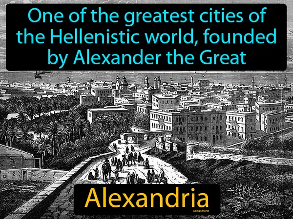one of the greatest cities of the Hellenistic world, founded by Alexander the Great