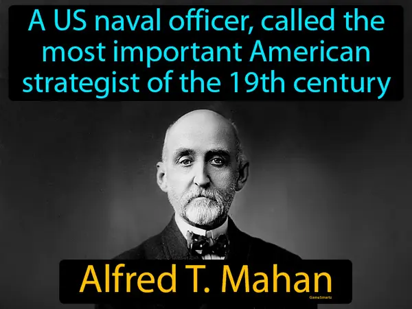 a US naval officer, called the most important American strategist of the 19th century