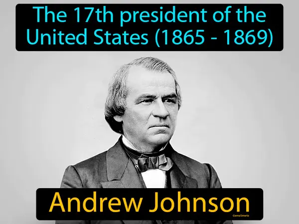 the 17th president of the United States (1865 - 1869)