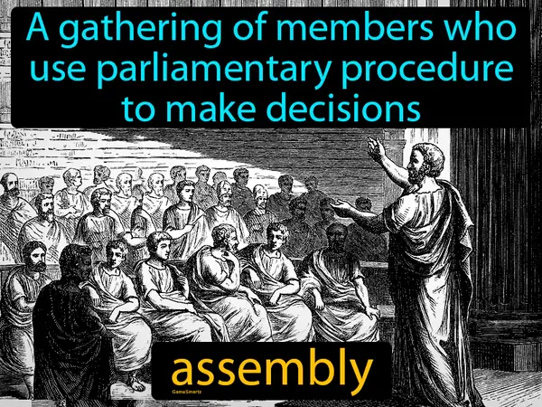 a gathering of members who use parliamentary procedure to make decisions