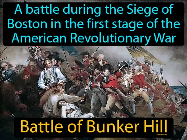 a battle during the Siege of Boston in the first stage of the American Revolutionary War