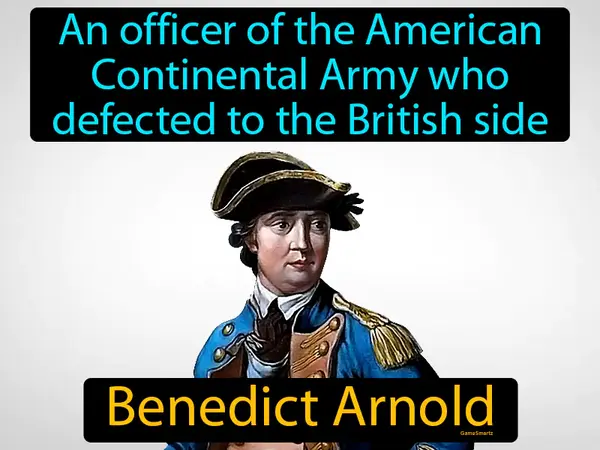 an officer of the American Continental Army who defected to the British side