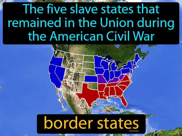 the five slave states that remained in the Union during the American Civil War