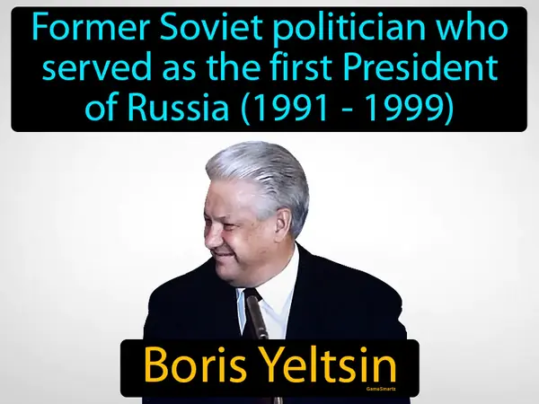 former Soviet politician who served as the first President of Russia (1991 - 1999)