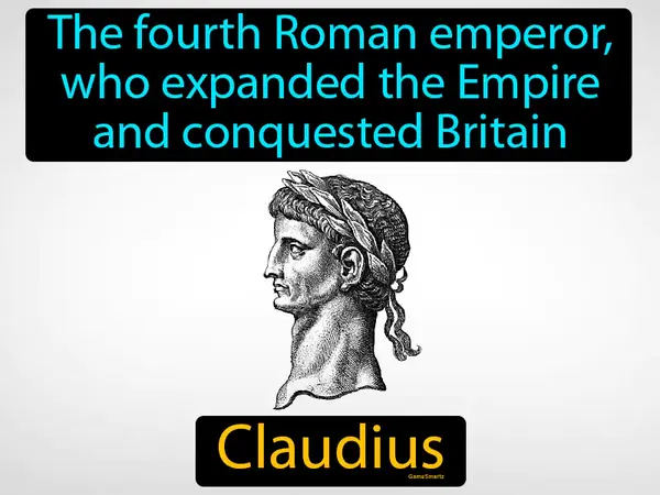 the fourth Roman emperor, who expanded the Empire and conquested Britain
