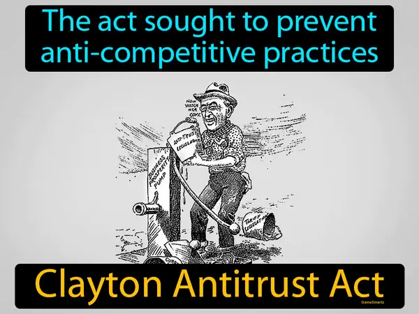 the act sought to prevent
anti-competitive practices