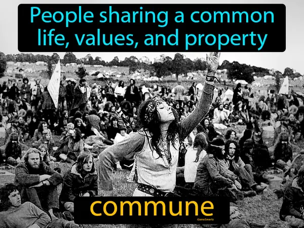 people sharing a common life, values, and property