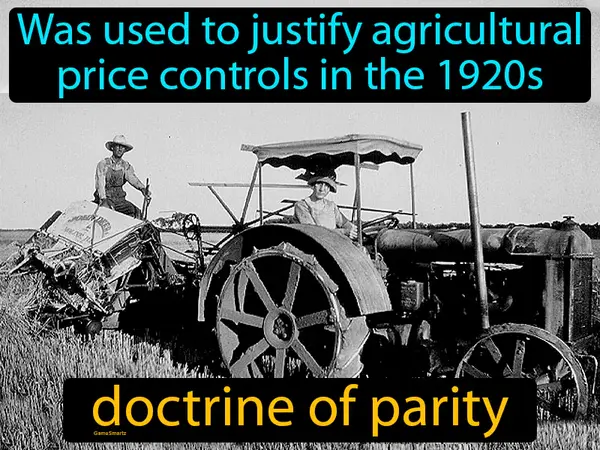 was used to justify agricultural price controls in the 1920s