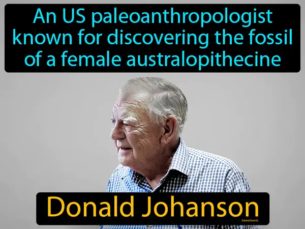 an US paleoanthropologist known for discovering the fossil of a female australopithecine
