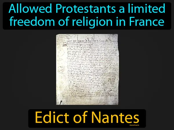Allowed Protestants a limited freedom of religion in France