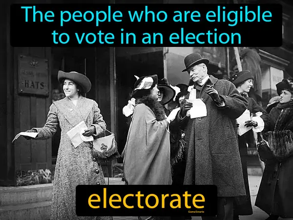 The people who are eligible to vote in an election