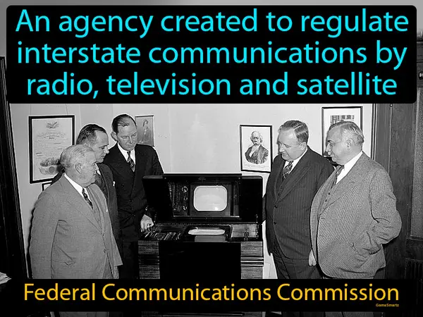 an agency created to regulate interstate communications by radio, television and satellite