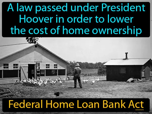a law passed under President Hoover in order to lower the cost of home ownership