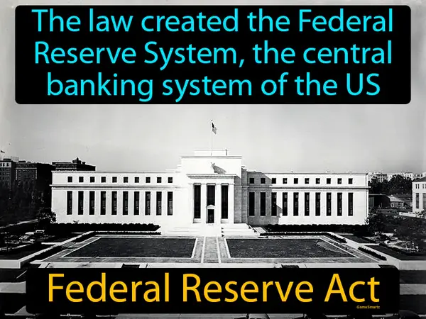 the law created the Federal Reserve System, the central banking system of the US
