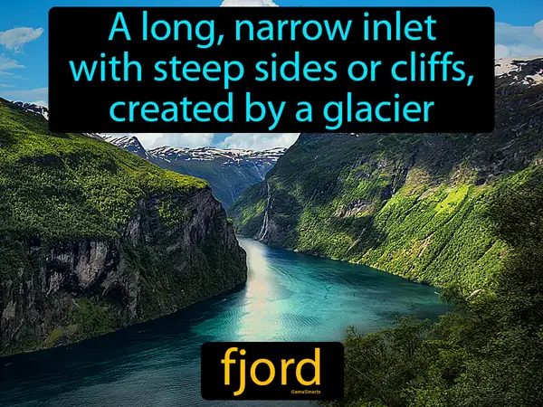 a long, narrow inlet with steep sides or cliffs, created by a glacier