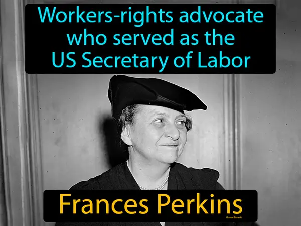 workers-rights advocate who served as the US Secretary of Labor