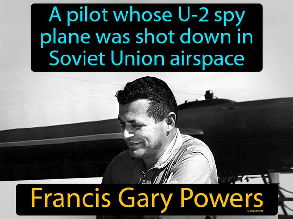 a pilot whose U-2 spy plane was shot down in Soviet Union airspace