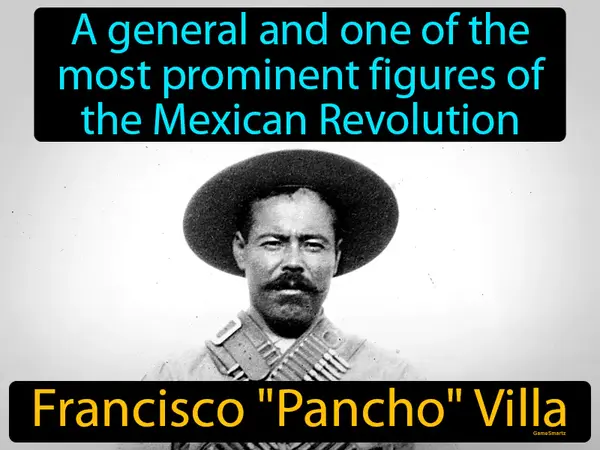 a general and one of the most prominent figures of the Mexican Revolution