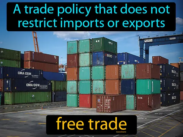 a trade policy that does not restrict imports or exports