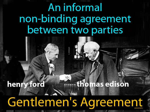 an informal non-binding agreement between two parties