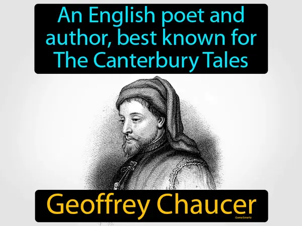 An English poet and author, best known for The Canterbury Tales
