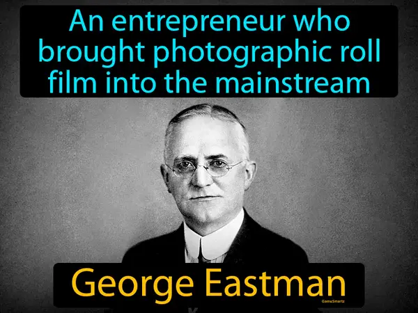 an entrepreneur who brought photographic roll film into the mainstream