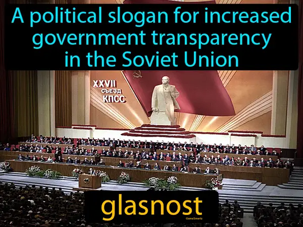 a political slogan for increased government transparency in the Soviet Union