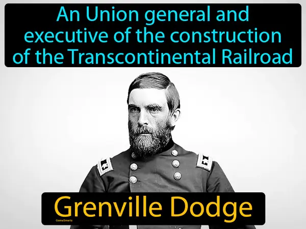 an Union general and executive of the construction of the Transcontinental Railroad