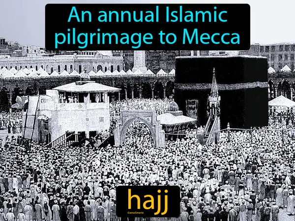 an annual Islamic pilgrimage to Mecca
