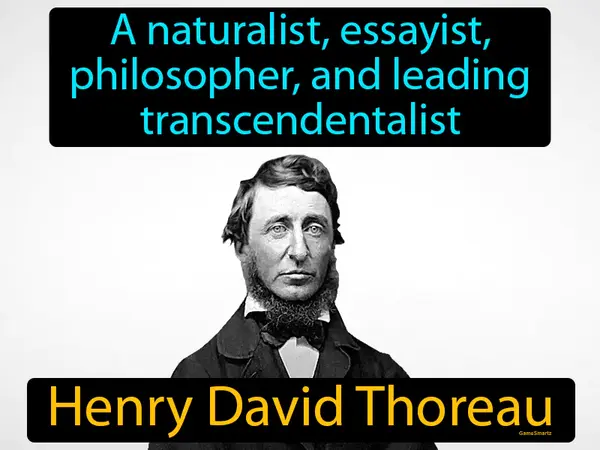 a naturalist, essayist, philosopher, and leading transcendentalist