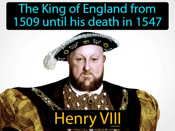 the King of England from 1509 until his death in 1547