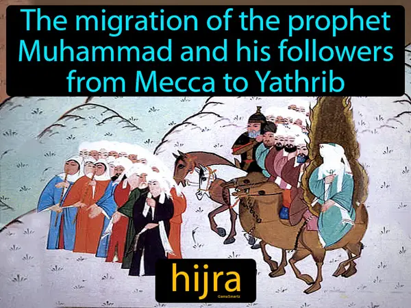 the migration of the prophet Muhammad and his followers from Mecca to Yathrib