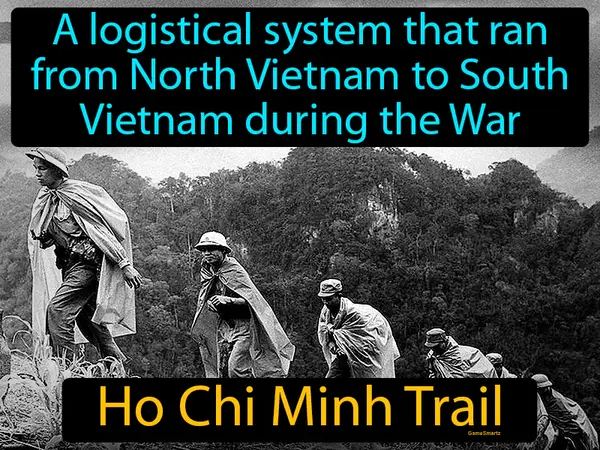 a logistical system that ran from North Vietnam to South Vietnam during the War