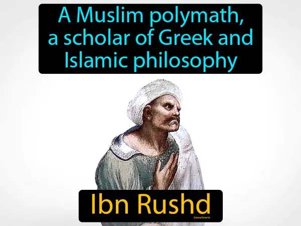 A Muslim polymath, a scholar of Greek and Islamic philosophy