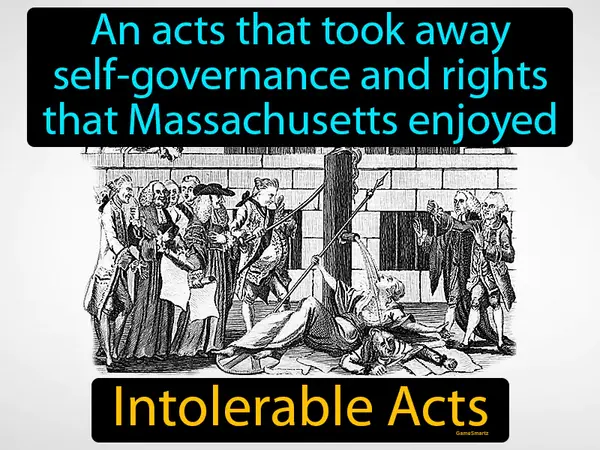 an acts that took away self-governance and rights that Massachusetts enjoyed