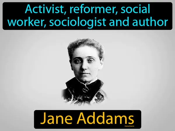 activist, reformer, social worker, sociologist and author