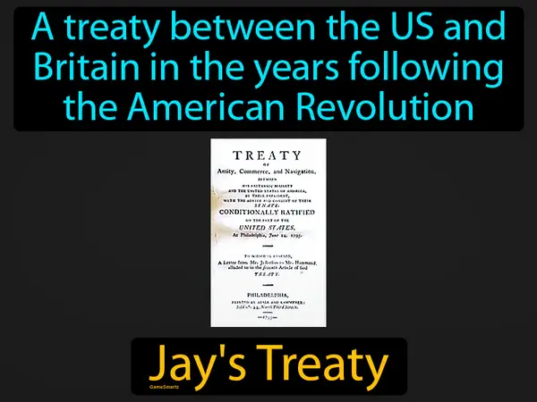 a treaty between the US and Britain in the years following the American Revolution