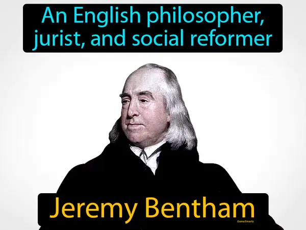 An English philosopher, jurist, and social reformer