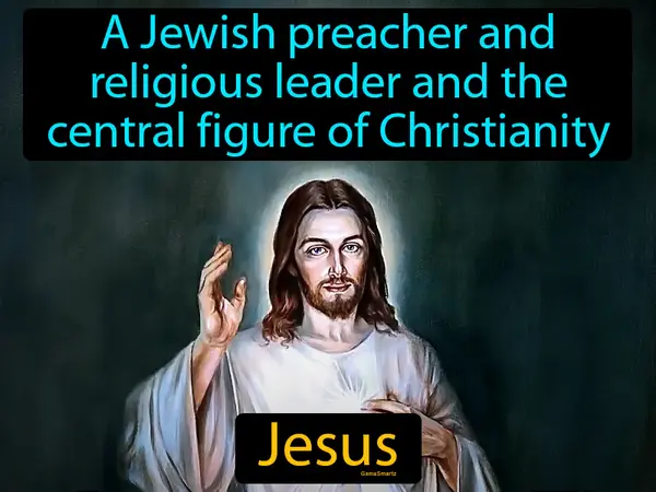 a Jewish preacher and religious leader and the central figure of Christianity